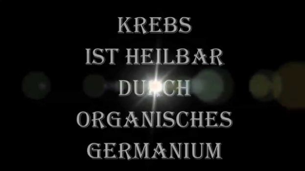 Warum ist die Wundermedizin &quot;organisches Germanium&quot; WELTWEIT NUR in Deutschland verboten?